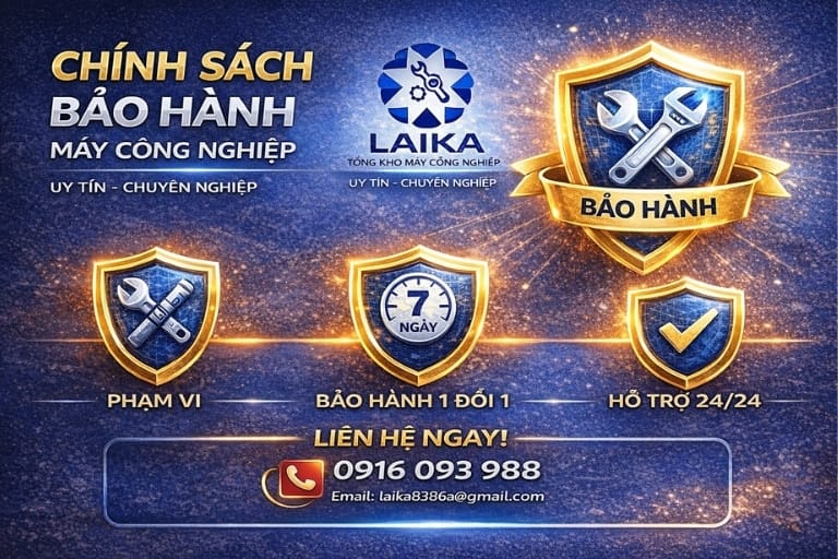 Chính sách bảo hành máy công nghiệp